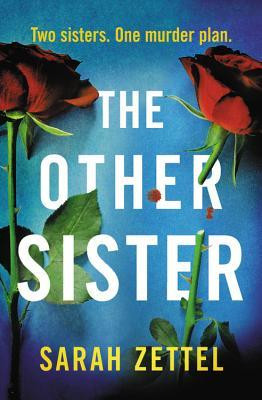 Sarah Zettel / The Other Sister (Large Paperback)