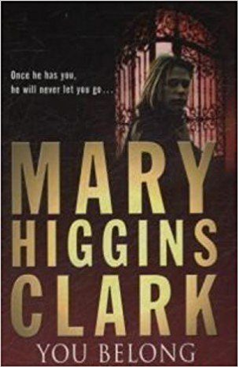 Mary Higgins Clark / You belong to me