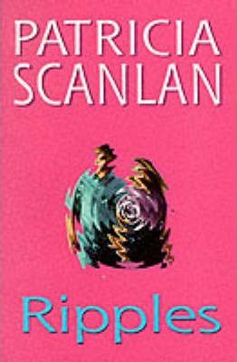 Patricia Scanlan / Ripples