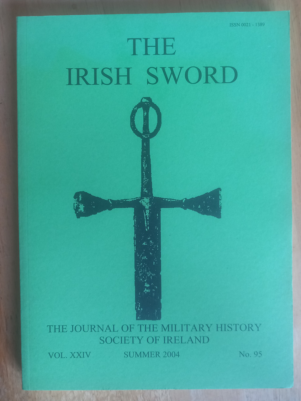 The Irish Sword - Journal of the Military History Society of Ireland - PB Vol XX- No. 95  Summer 2004