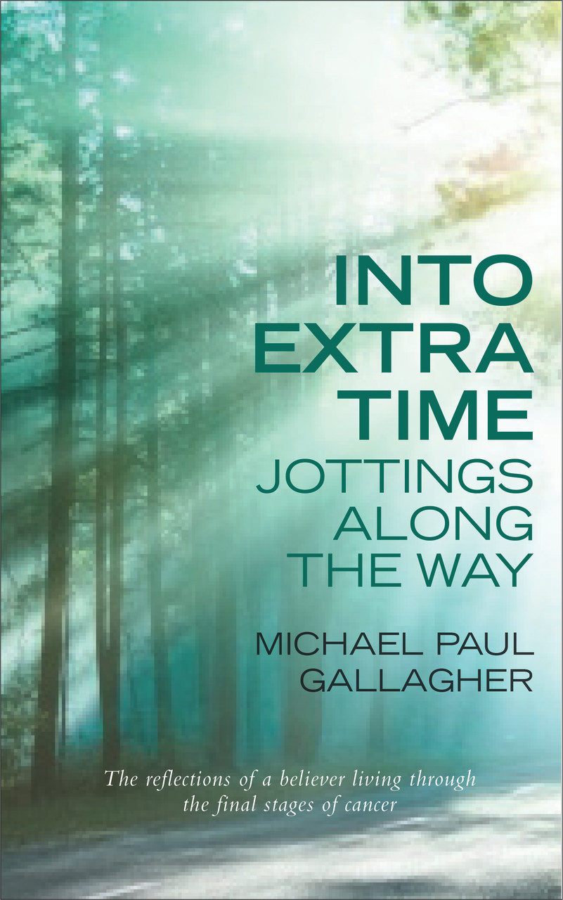 Michael Paul Gallagher / Into Extra Time (Large Paperback)