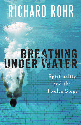 Richard Rohr / Breathing Under Water (Large Paperback)