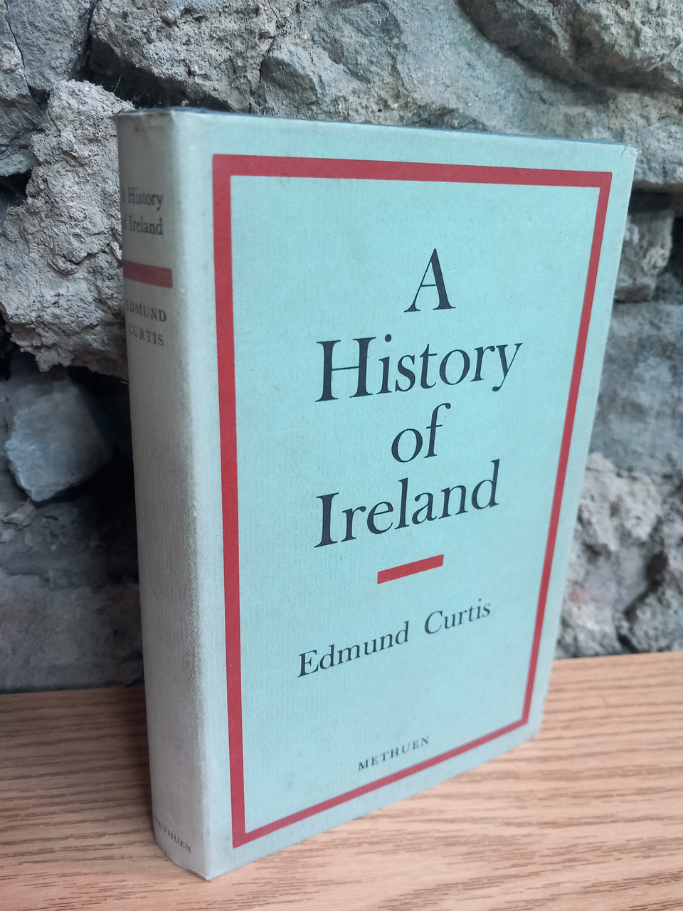 Edmund Curtis - A History of Ireland to 1922 - HB 1965 ( Originally 1936) Edmund Curtis - A History of Ireland to 1922 - HB 1965 ( Originally 1936)