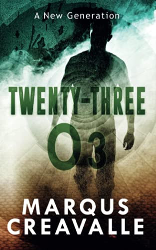 Marqus Creavalle / Twenty-Three O3