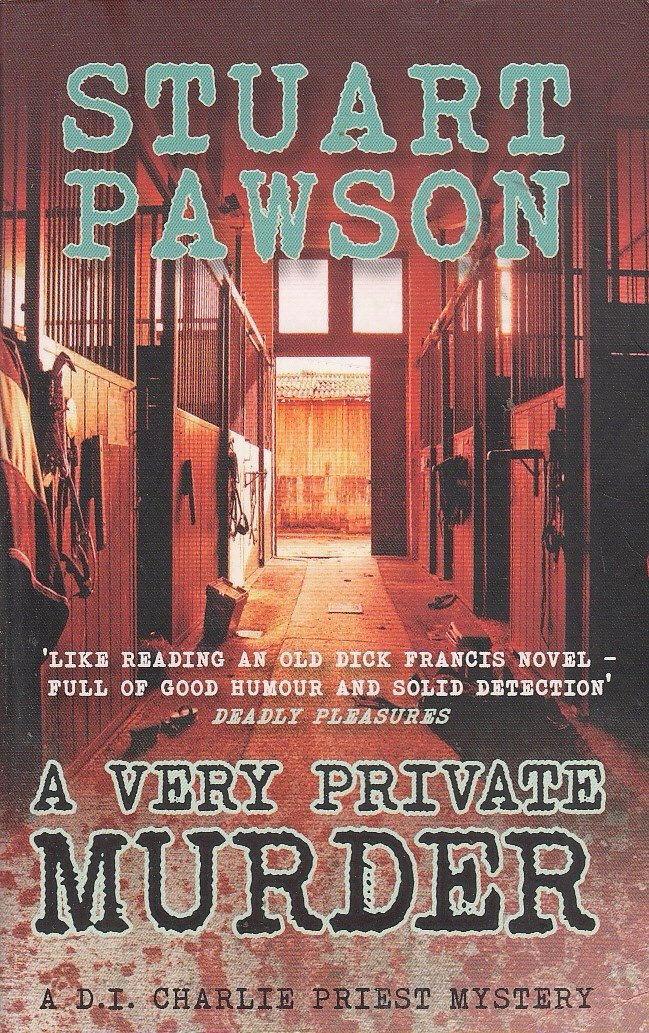 Stuart Pawson / A Very Private Murder