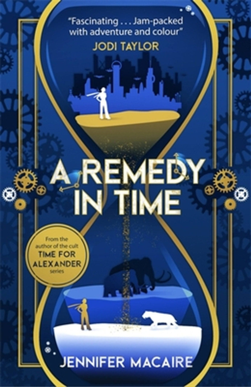 Jennifer Macaire / A Remedy In Time Jennifer Macaire / A Remedy In Time