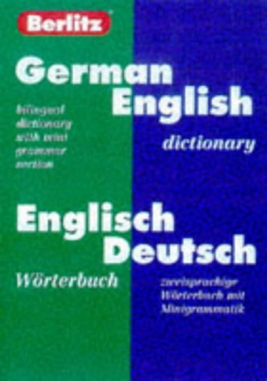 Berlitz Publishing / Berlitz German-English Dictionary/Worterbuch Englisch-Deutsch Berlitz Publishing / Berlitz German-English Dictionary/Worterbuch Englisch-Deutsch