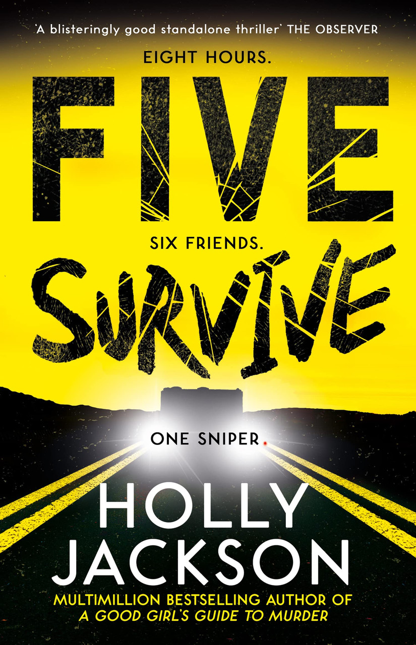 Holly Jackson / Five Survive