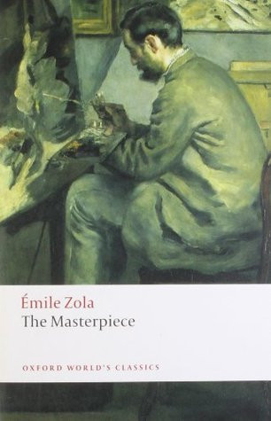 Émile Zola / The Masterpiece
