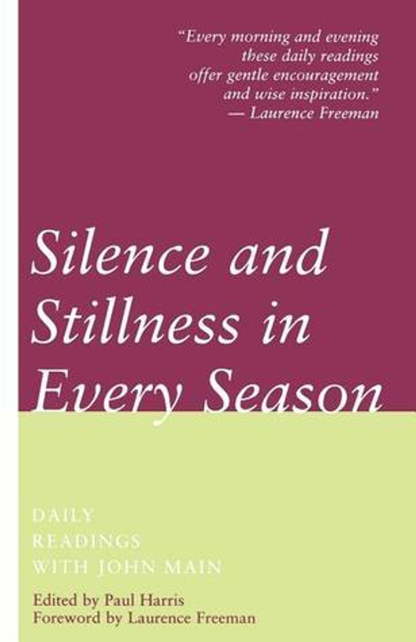 Paul Harris / Silence and Stillness in Every Season