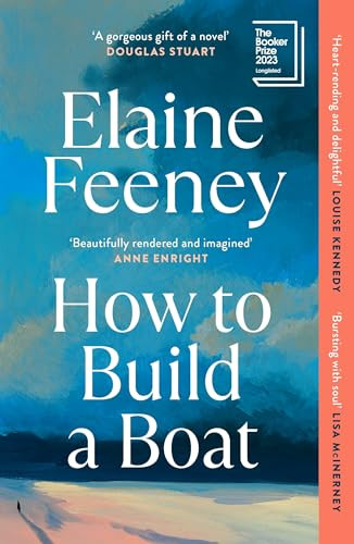 Elaine Feeney / How to Build a Boat