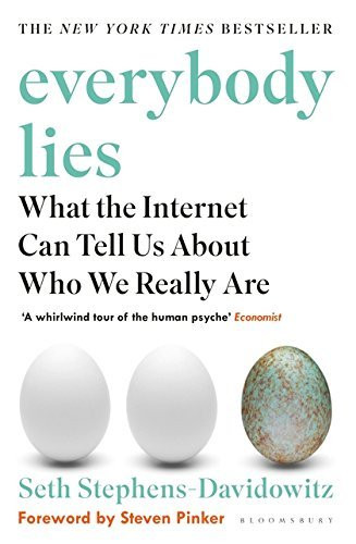 Seth Stephens-Davidowitz / Everybody Lies
