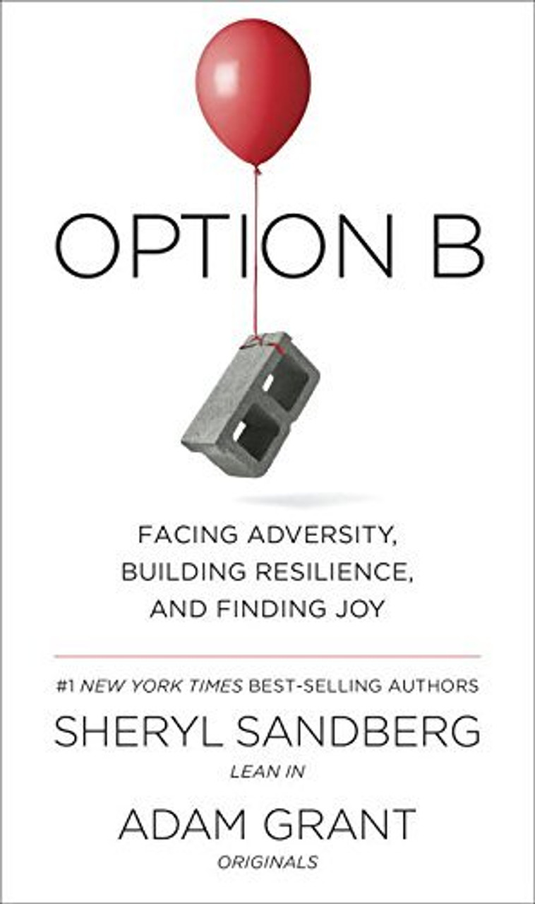 Sheryl Sandberg & Adam Grant / Option B (Large Paperback) Sheryl Sandberg & Adam Grant / Option B (Large Paperback)