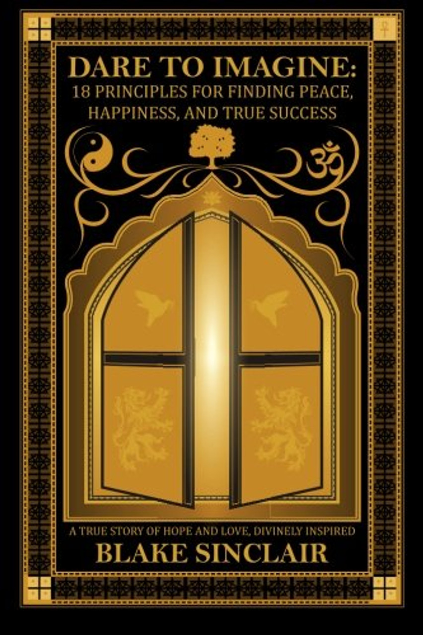 Blake Sinclair / Dare to Imagine (Large Paperback)