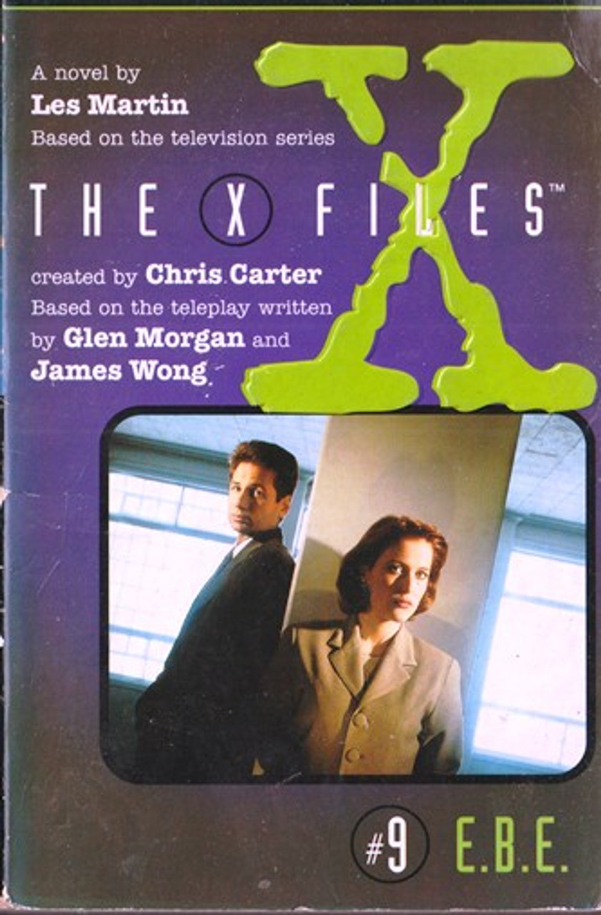 Les Martin / The X Files: E.B.E. (Lesser Grade Paperback) Les Martin / The X Files: E.B.E. (Lesser Grade Paperback)