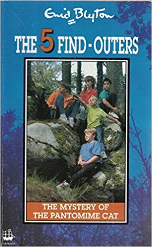Enid Blyton / The 5 Find Outers: The Mystery of the Pantomime Cat