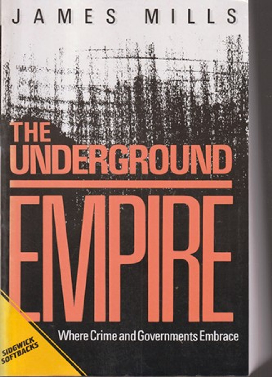 James Mills / The Underground Empire (Large Paperback)