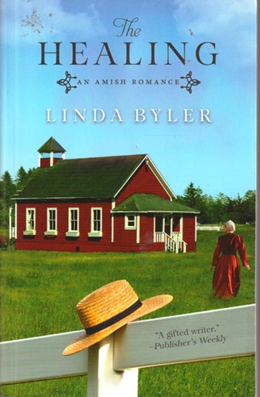 Linda Byler / The Healing (Large Paperback)
