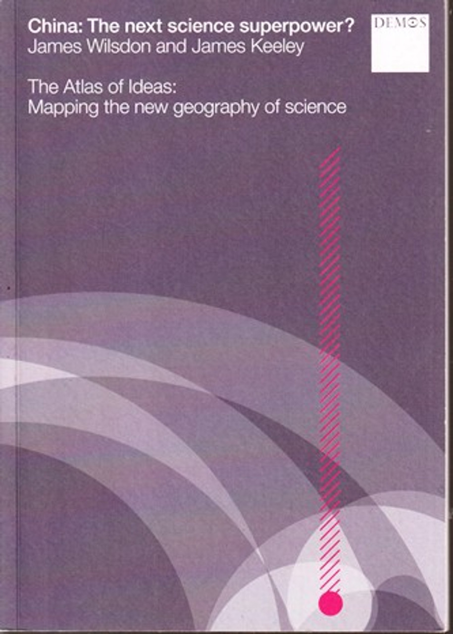 James Wilsdon / China : The Next Science Superpower? (Large Paperback)