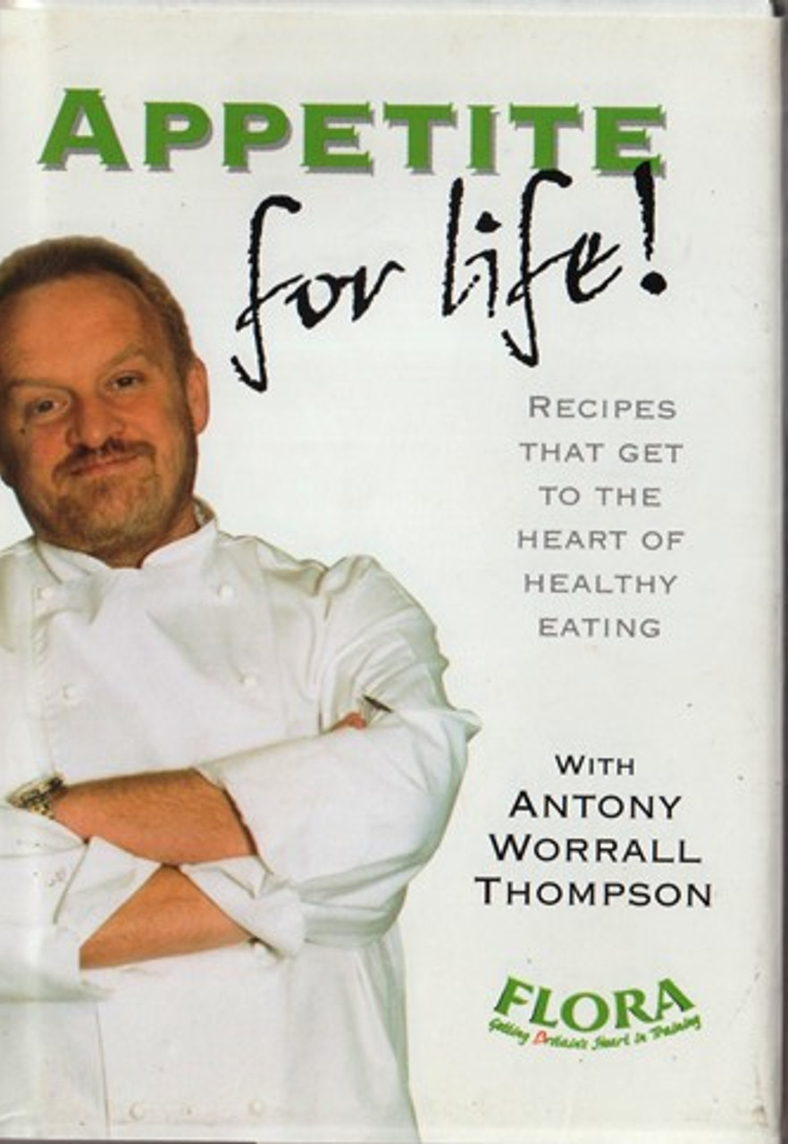 Antony Worrall Thompson / Appetite for Life! (Hardback)
