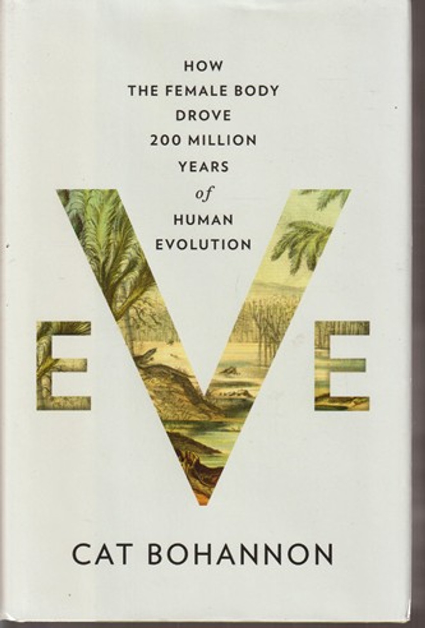 Cat Bohannon / Eve (Hardback)