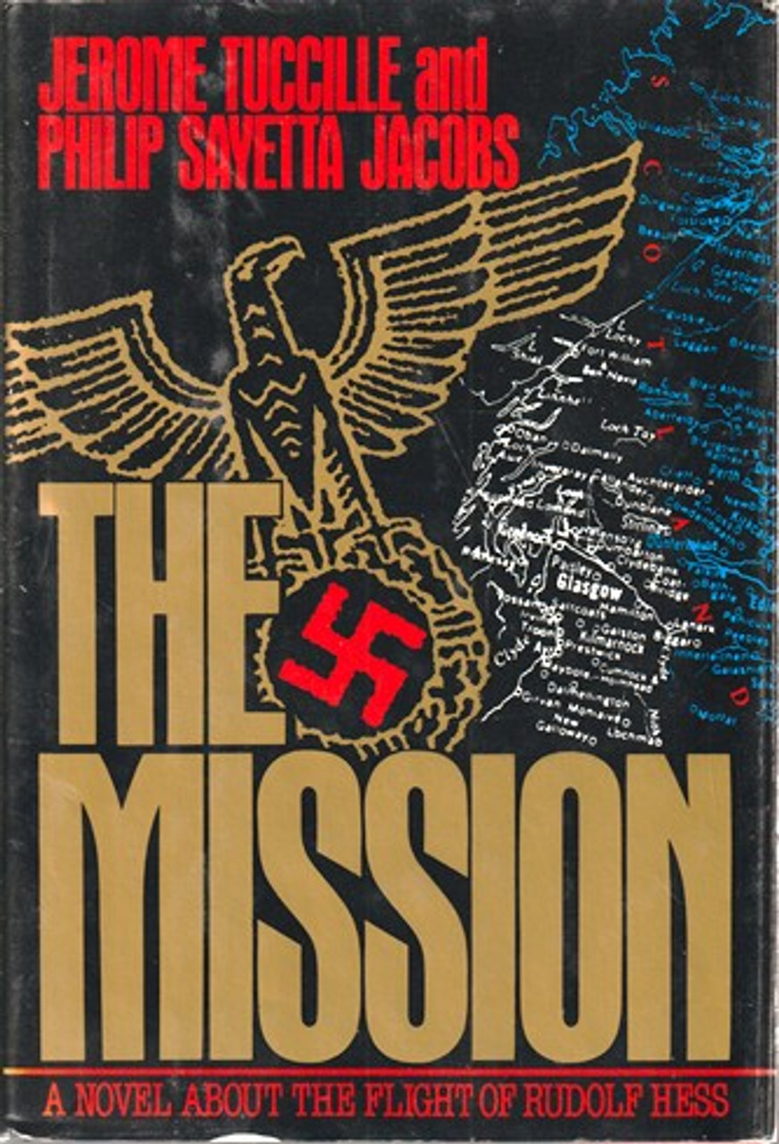 Jerome Tuccille / The Mission (Hardback)
