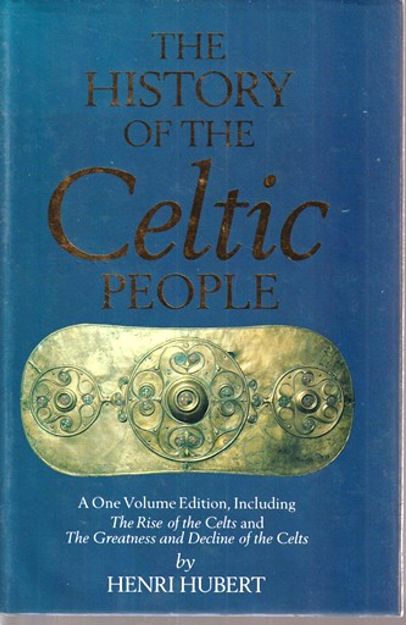 Henri Hubert / The History of the Celtic People (Hardback)