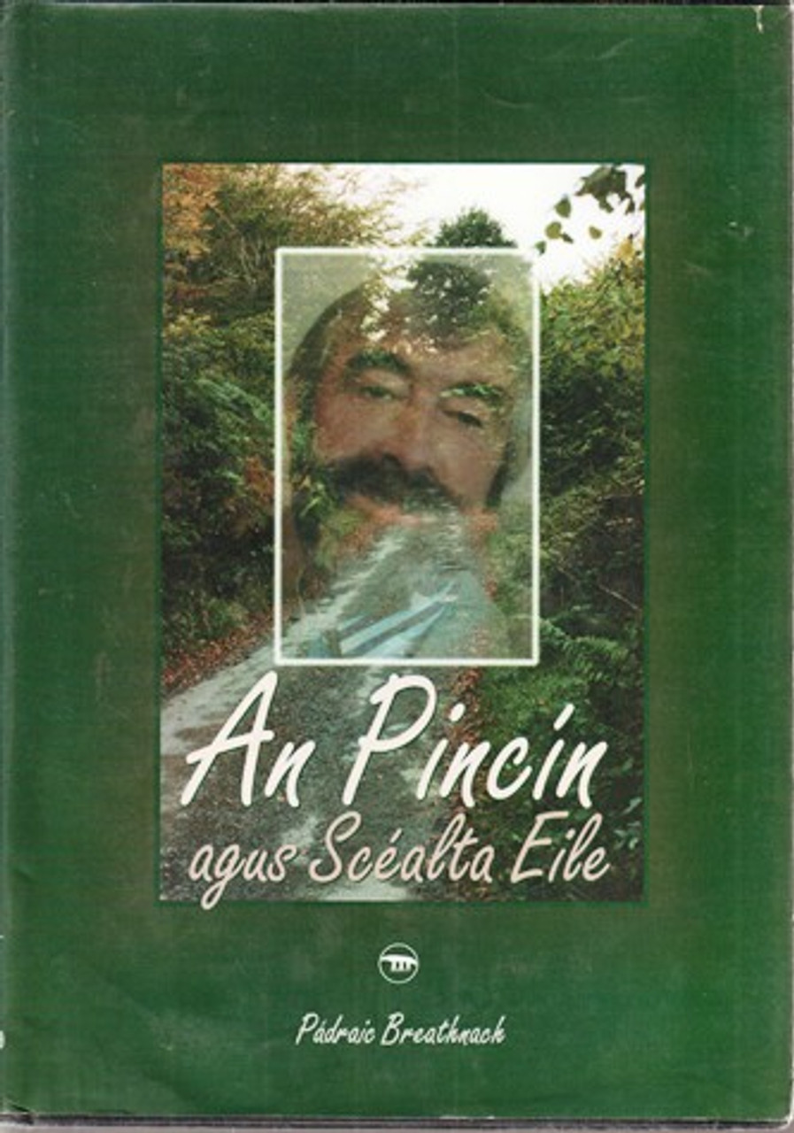 Padraic Breathnach / An Pincin agus Scealta Eile (Hardback)