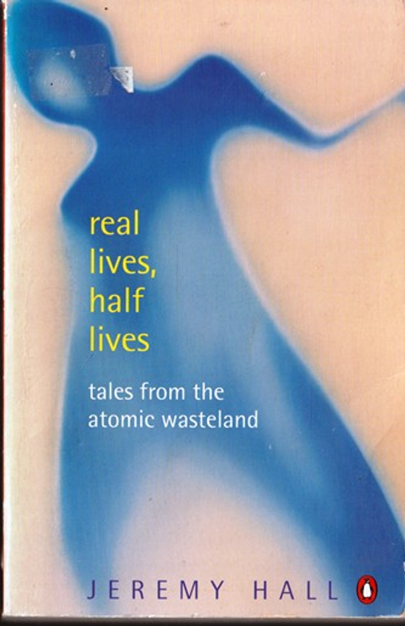 Jeremy Hall / Real Lives, Half Lives Jeremy Hall / Real Lives, Half Lives