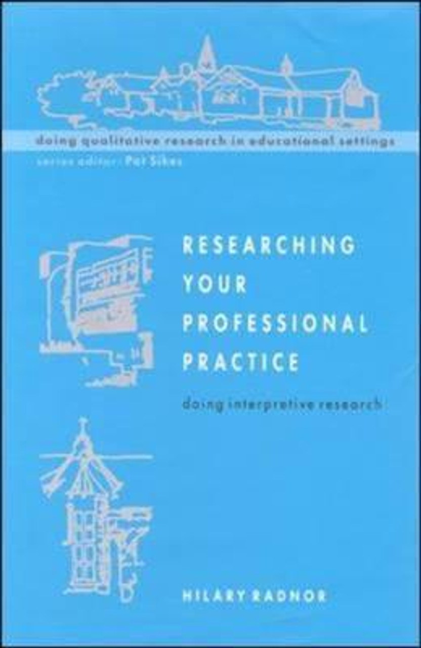 Hilary A. Radnor / Researching Your Professional Practice (Large Paperback)