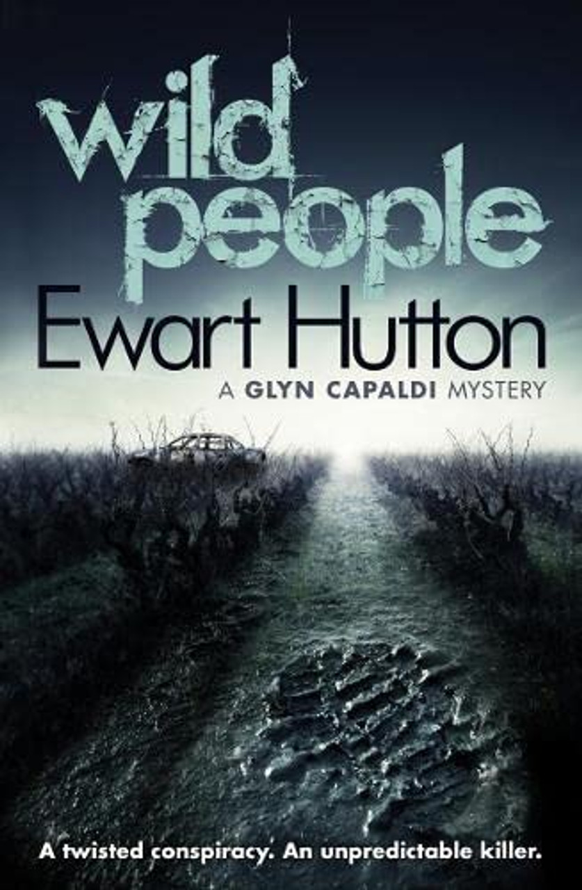 Ewart Hutton / Wild People