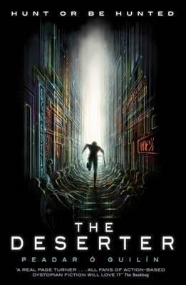 Peadar Ó Guilín / The Deserter