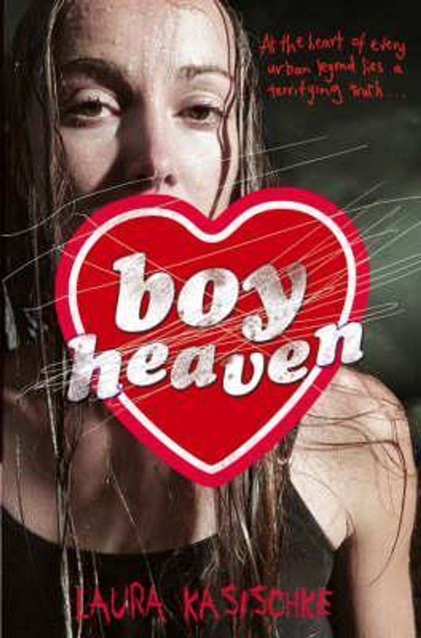 Laura Kasischke / Boy Heaven