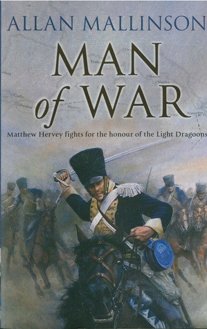 Allan Mallinson / Man of War