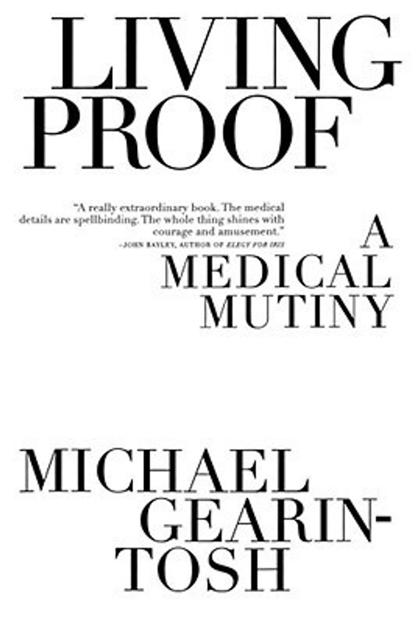 Michael Gearin-Tosh / Living Proof (Large Paperback) Michael Gearin-Tosh / Living Proof (Large Paperback)