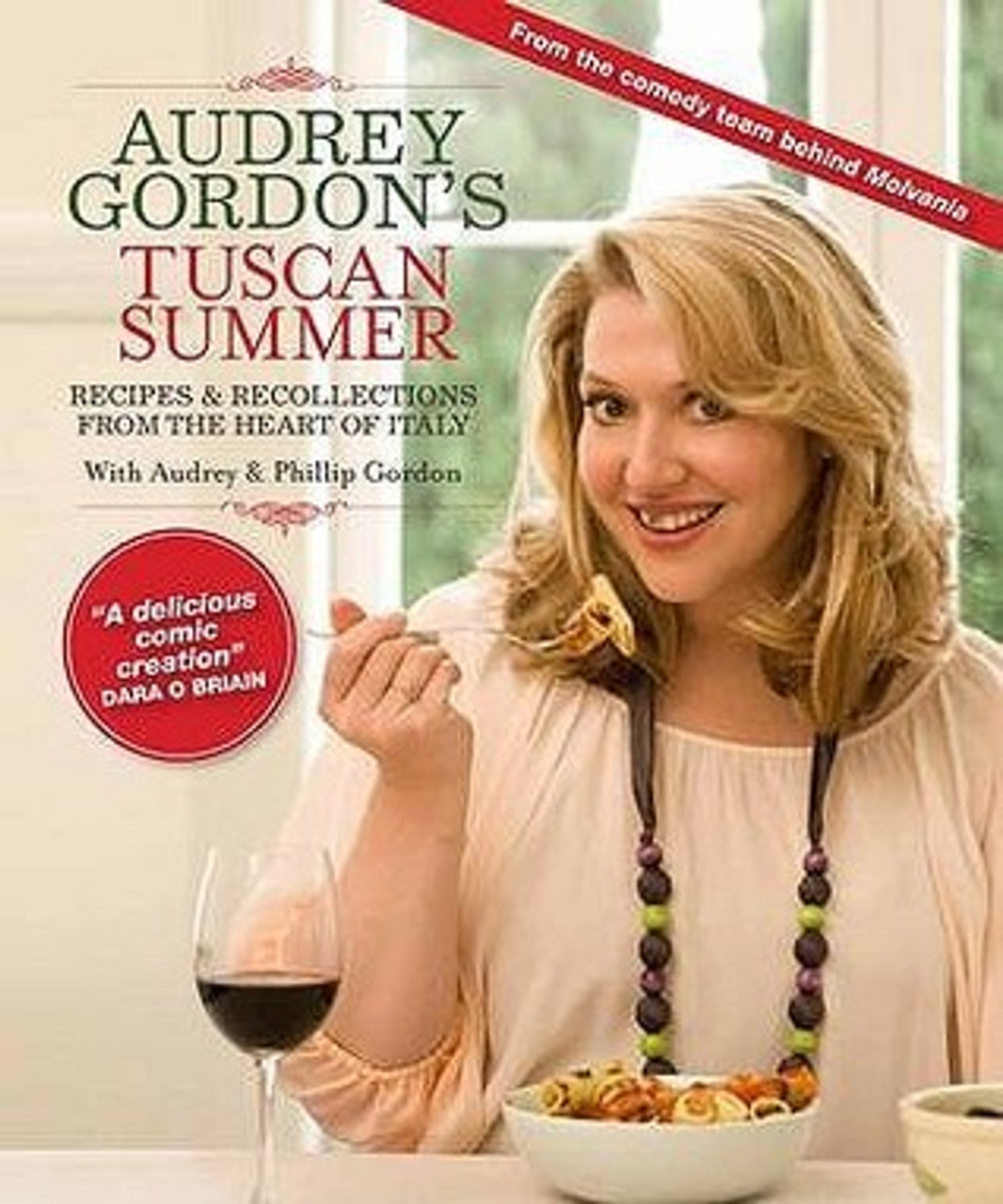 Tom Gleisner / Audrey Gordon's Tuscan Summer (Coffee Table Book)