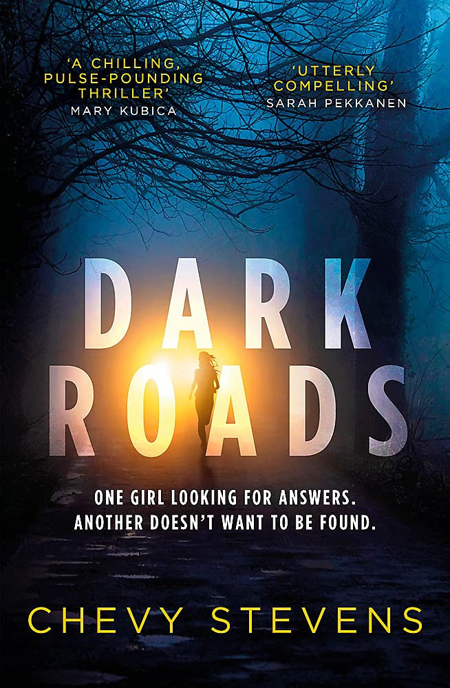 Chevy Stevens / Dark Roads