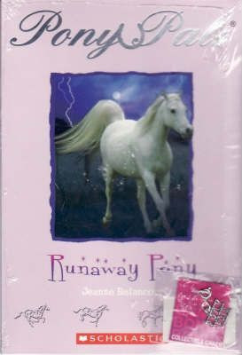 Jeanne Betancourt / Runaway Pony