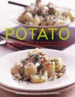 Alex Barker / Potato: The Definitive Guide to Potatoes and Potato Cooking (Coffee Table Book)