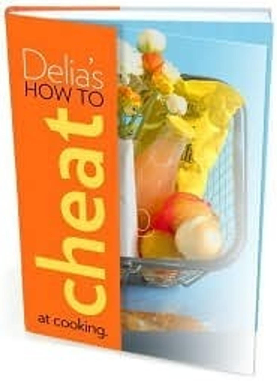 Delia Smith - Delia's How to Cheat at Cooking (Coffee Table Book)