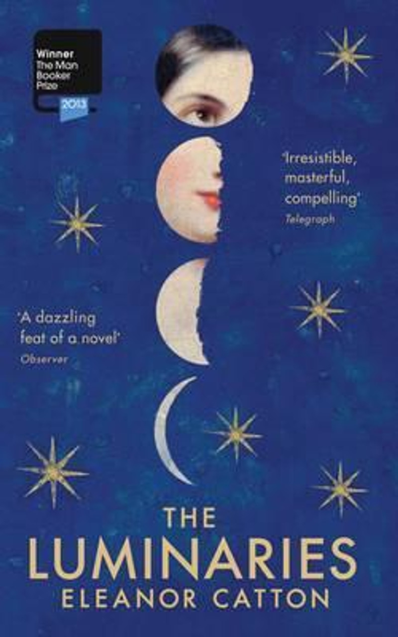 Eleanor Catton / The Luminaries - Booker Prize Winner 2013