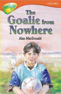 Alan MacDonald / The Goalie From Nowhere
