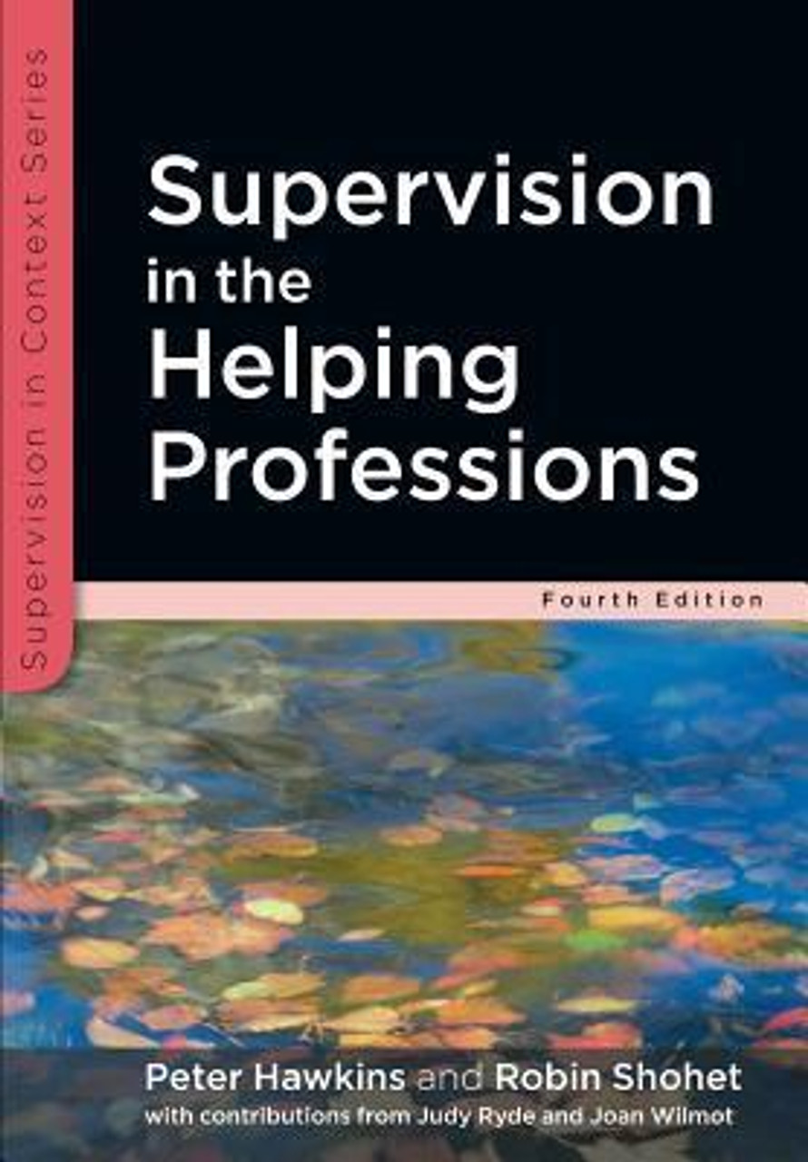 Peter Hawkins / Supervision in the Helping Professions (Coffee Table Book)