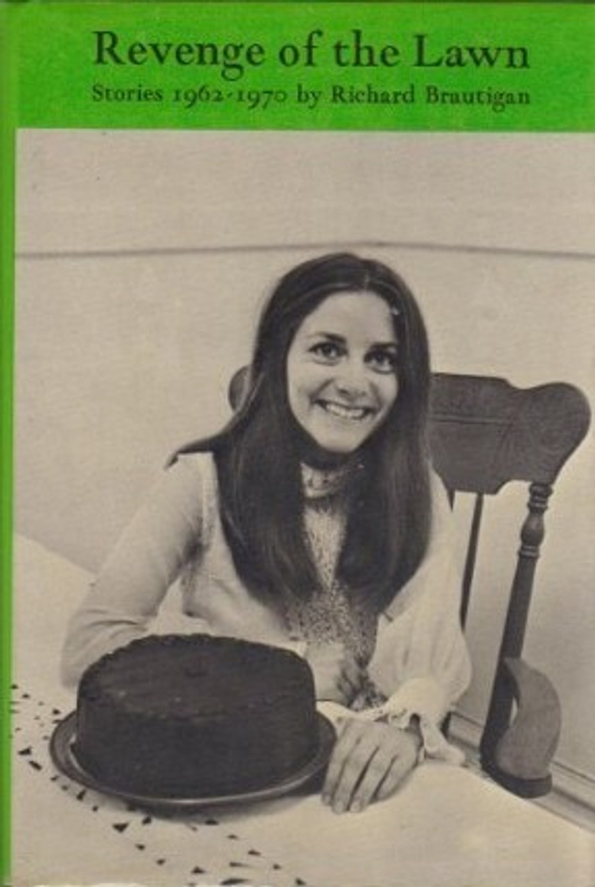 Richard Brautigan / Revenge of the Lawn: Stories 1962-1970 (Large Paperback)