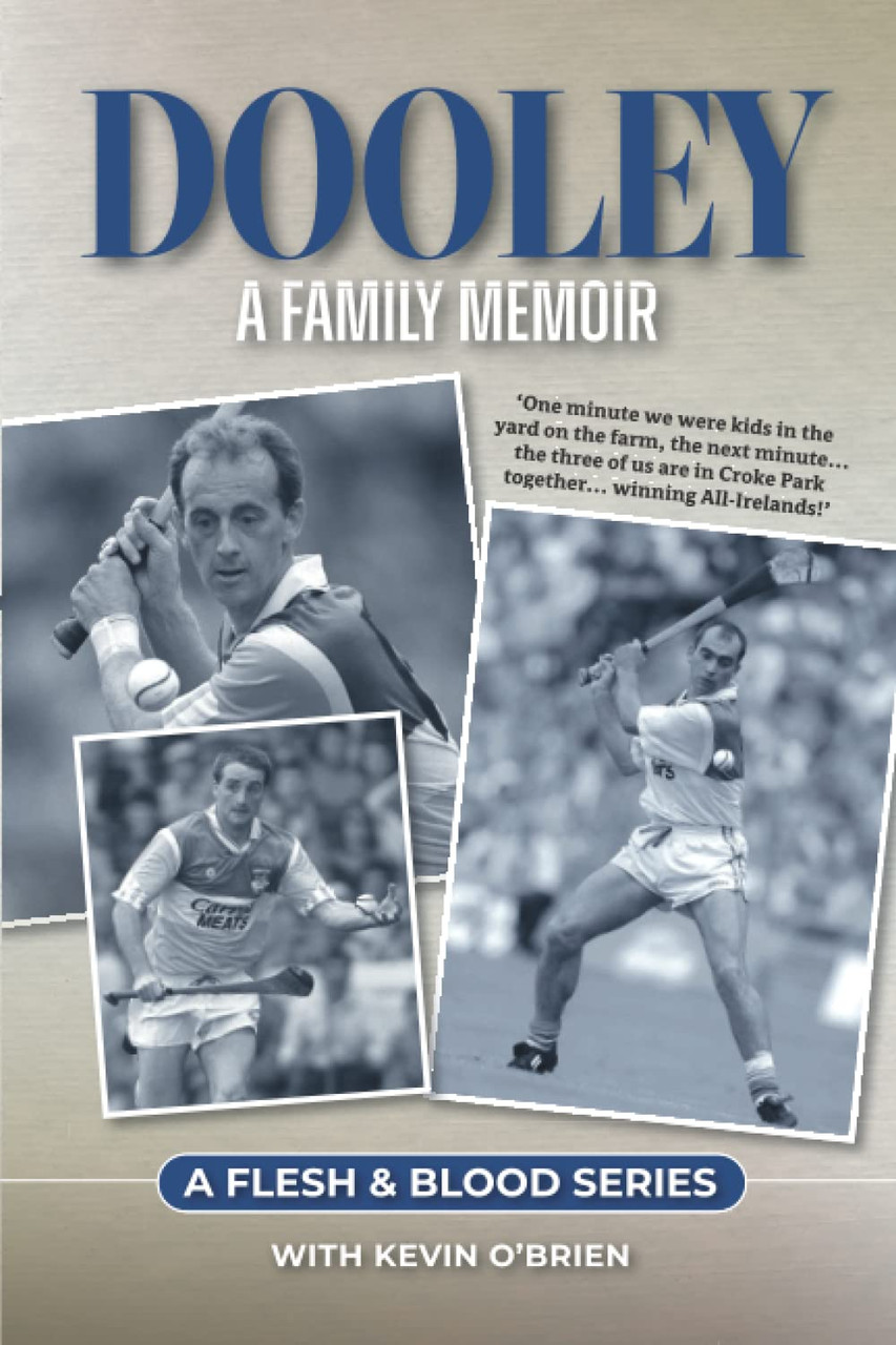 Kevin O'Brien / Dooley - A Family Memoir (Large Paperback) Kevin O'Brien / Dooley - A Family Memoir (Large Paperback)