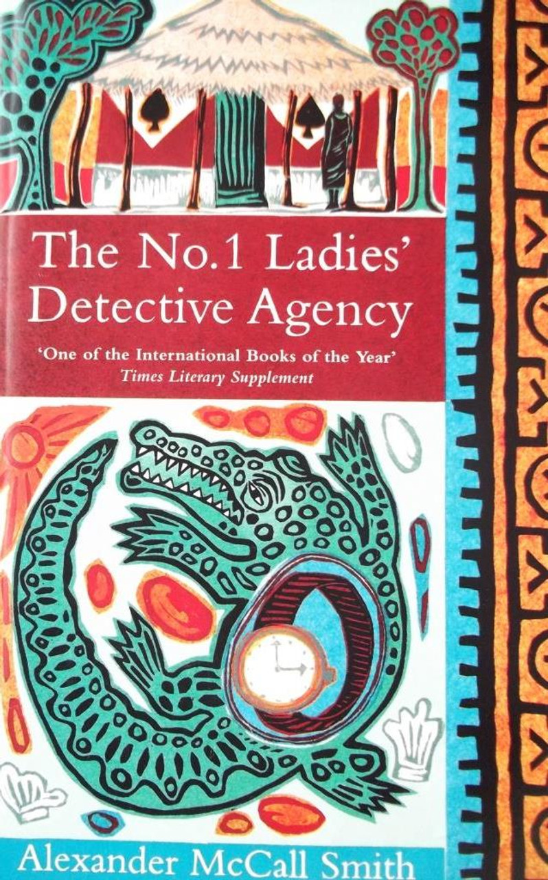 Alexander McCall Smith / The No.1 Ladies' Detective Agency