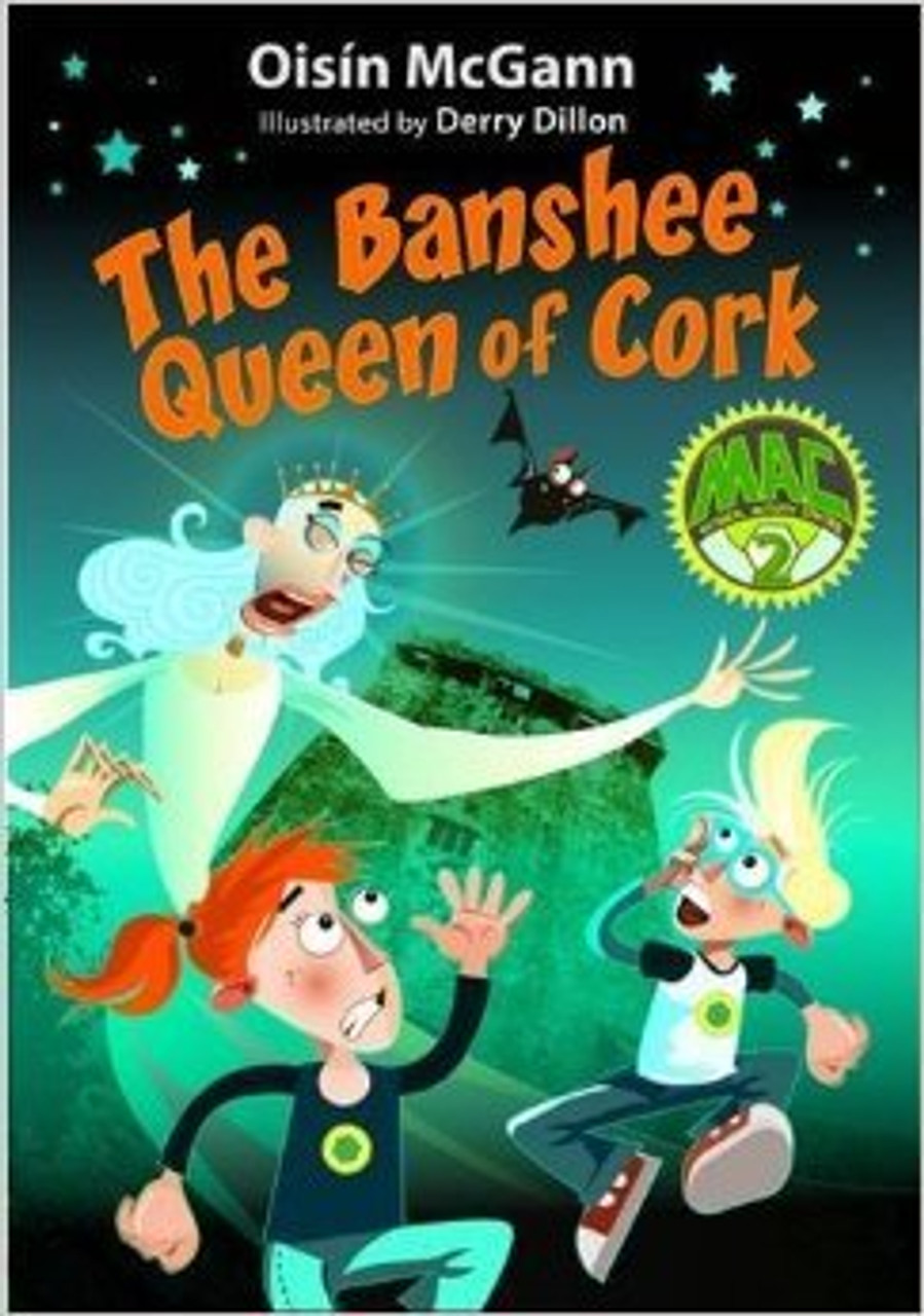 Oisín McGann / The Banshee Queen Of Cork (Large Paperback)
