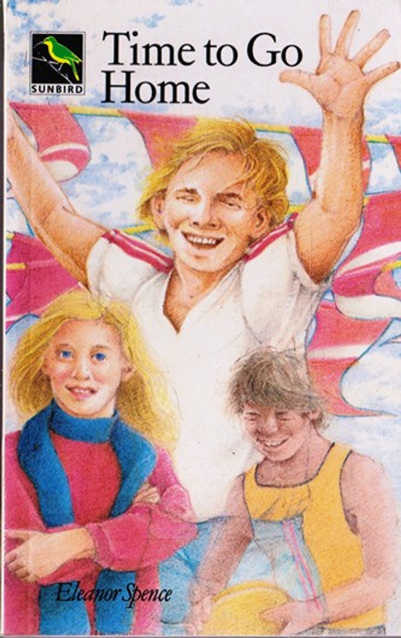 Eleanor Spence / Time to Go Home Eleanor Spence / Time to Go Home