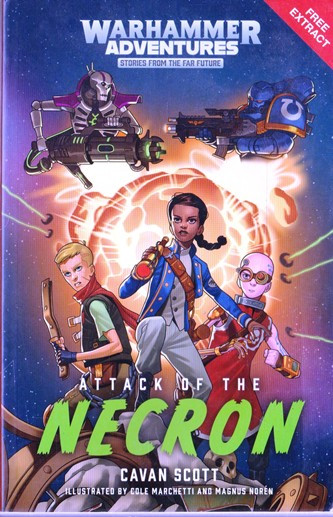 Cavan Scott / Warhammer Adventures: Attack of the Necron