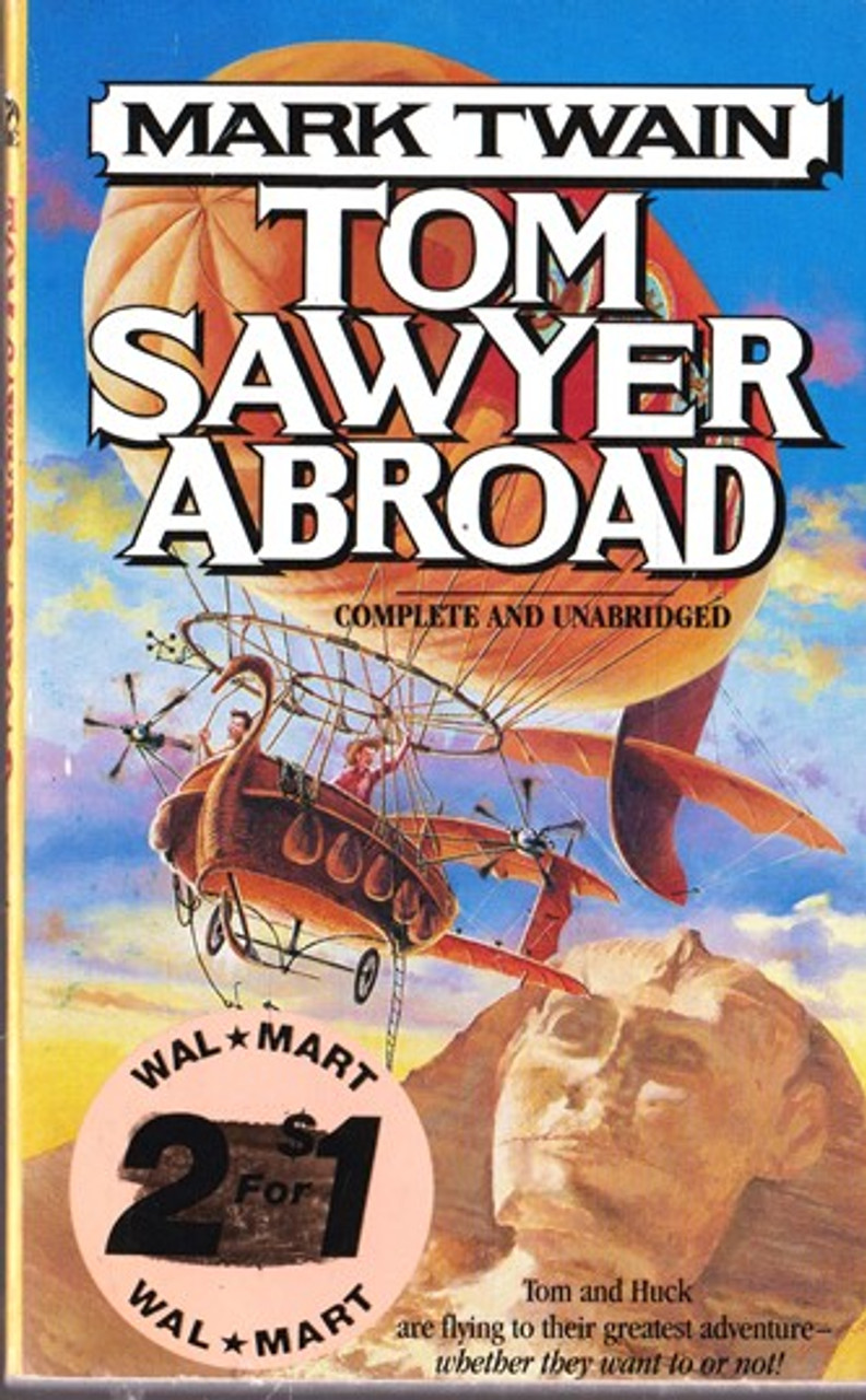 Mark Twain / Tom Sawyer Abroad Mark Twain / Tom Sawyer Abroad